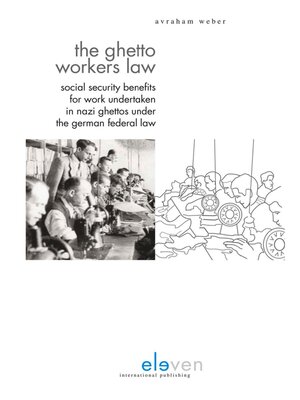 cover image of The Ghetto Workers Law